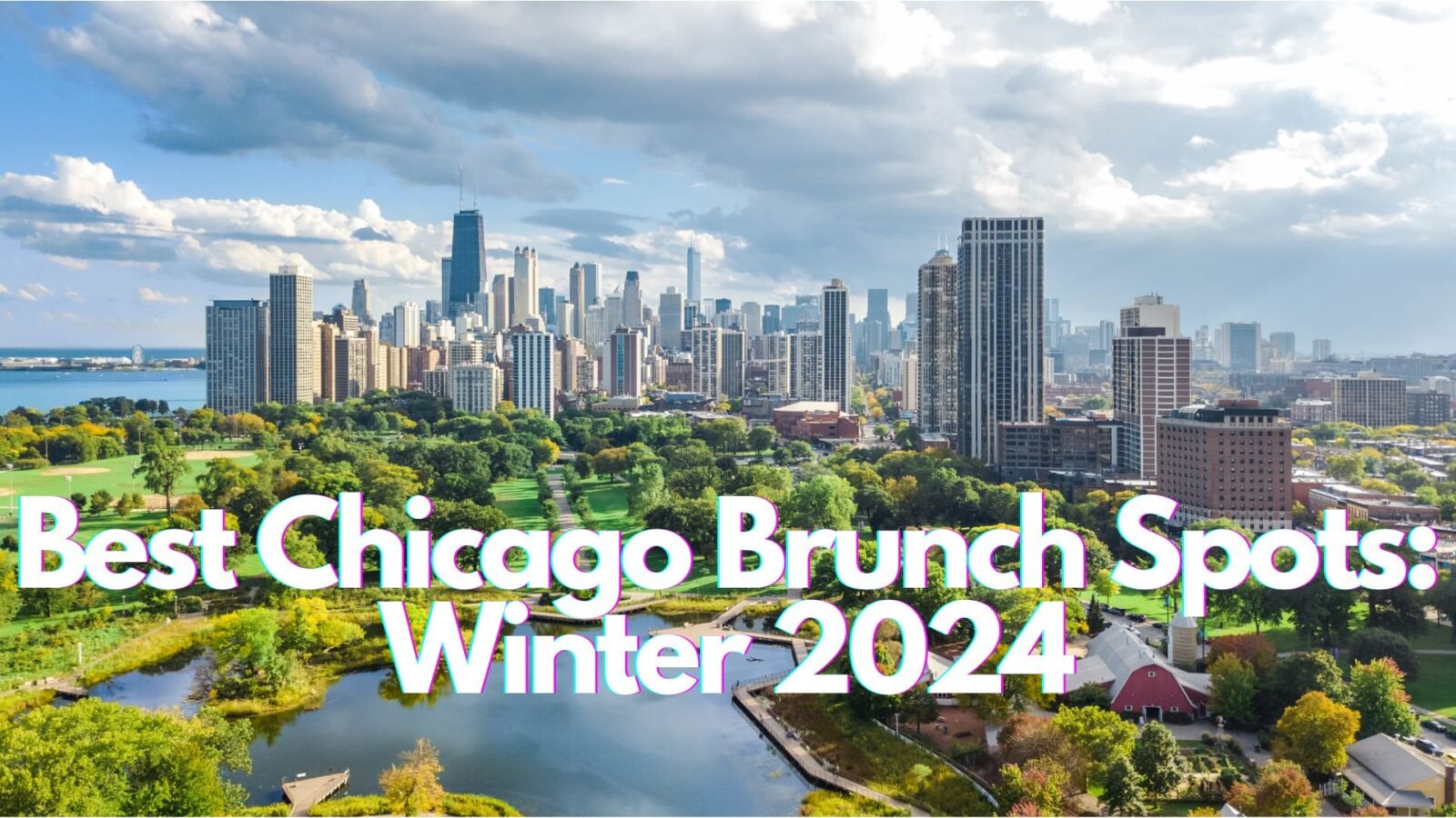 Savor the City’s Flavor: Your Essential Guide to Brunch Chicago Hotspots for 2024