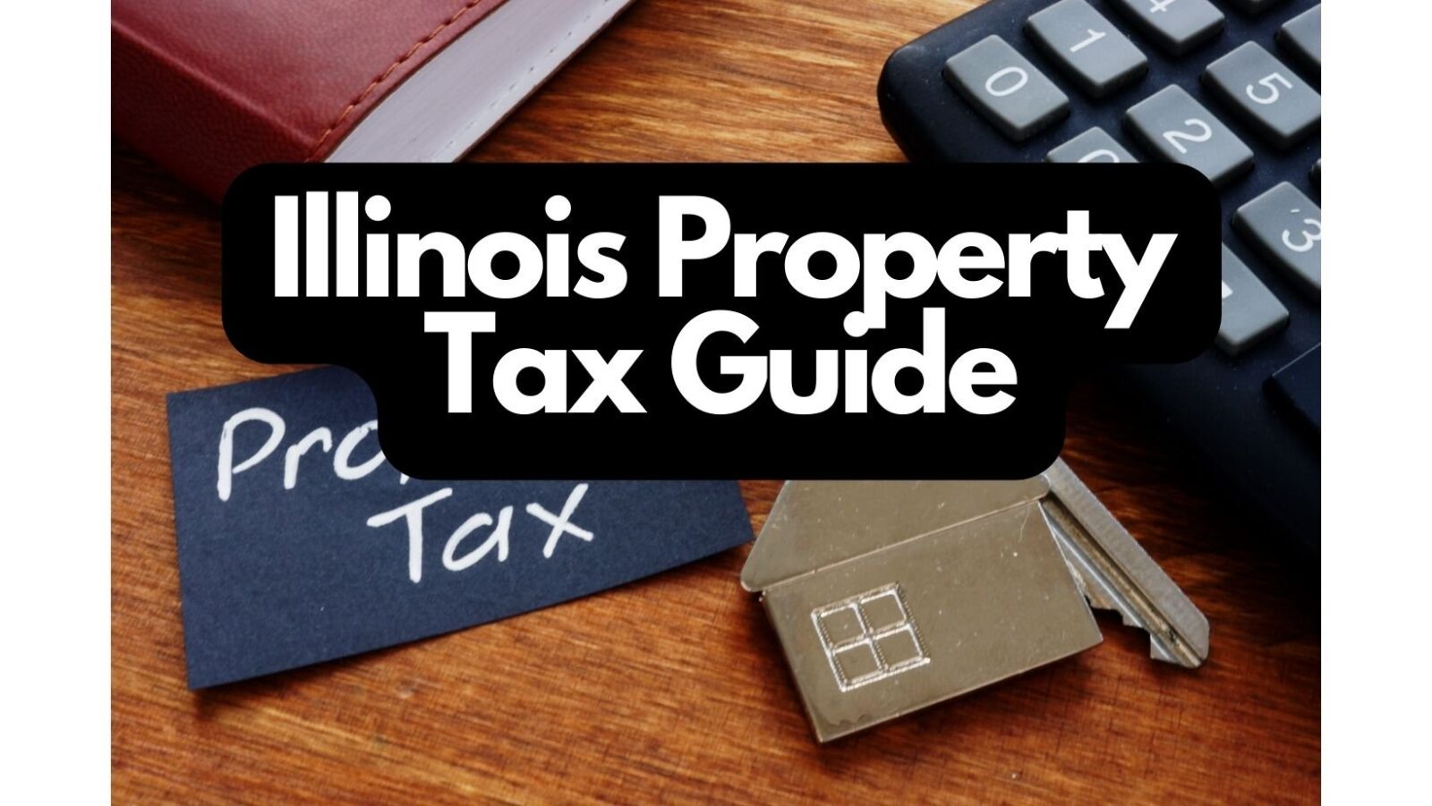 How Property Taxes Are Collected in Illinois