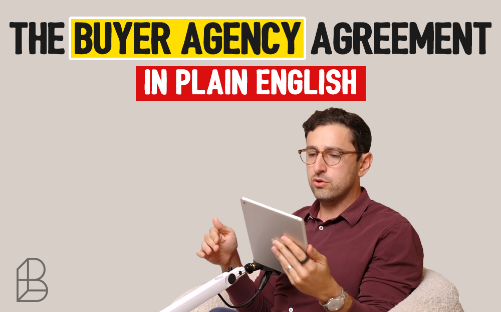 The Buyer Agency Agreement In Plain English