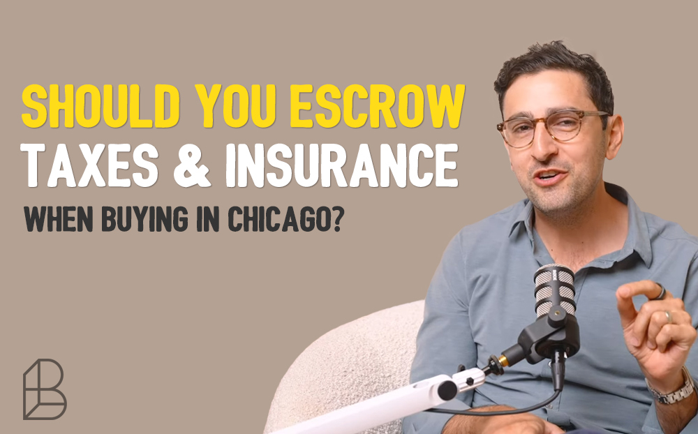 Should you escrow taxes and insurance in Chicago?